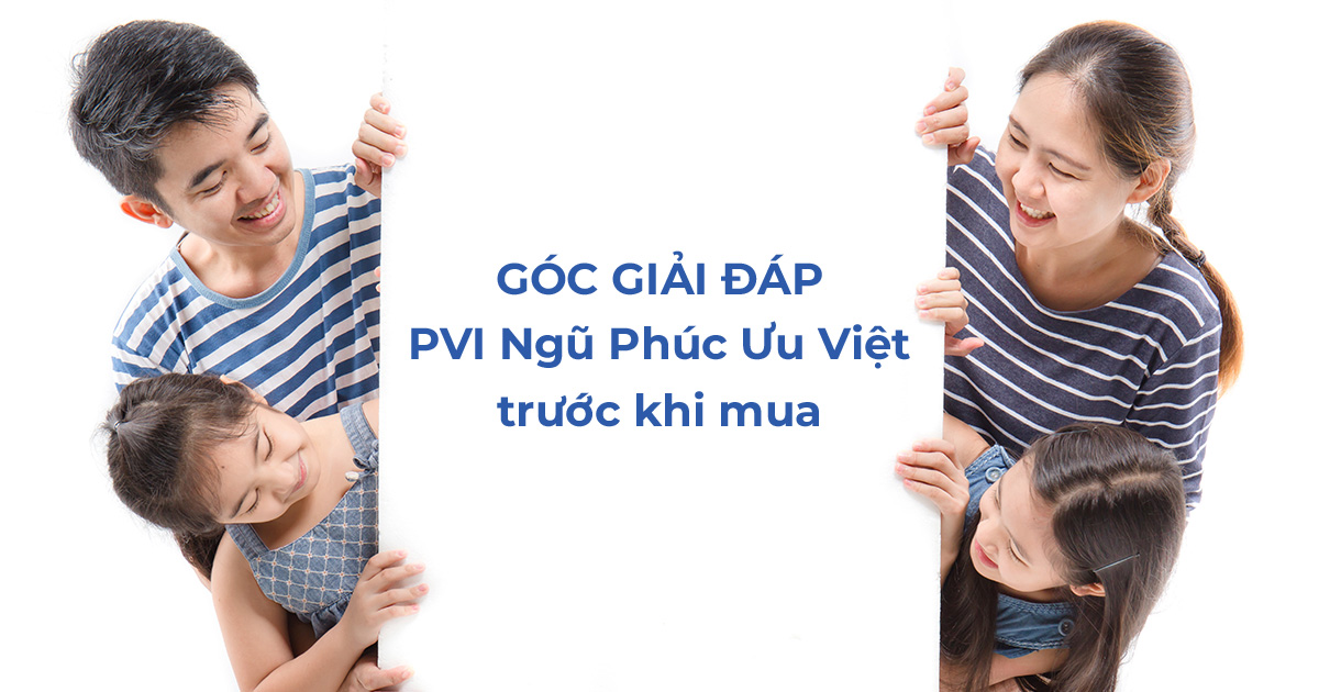 Giải Đáp 7 Hiểu Lầm Phổ Biến Về Bảo Hiểm Sức Khỏe PVI Ngũ Phúc Ưu Việt Trước Khi Mua